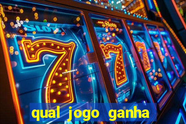 qual jogo ganha dinheiro de verdade sem depositar
